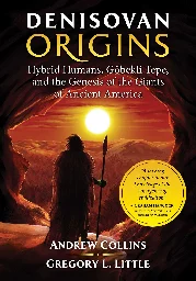 Denisovan Origins: The Genesis of Human Civilisation? - Graham Hancock Official Website
